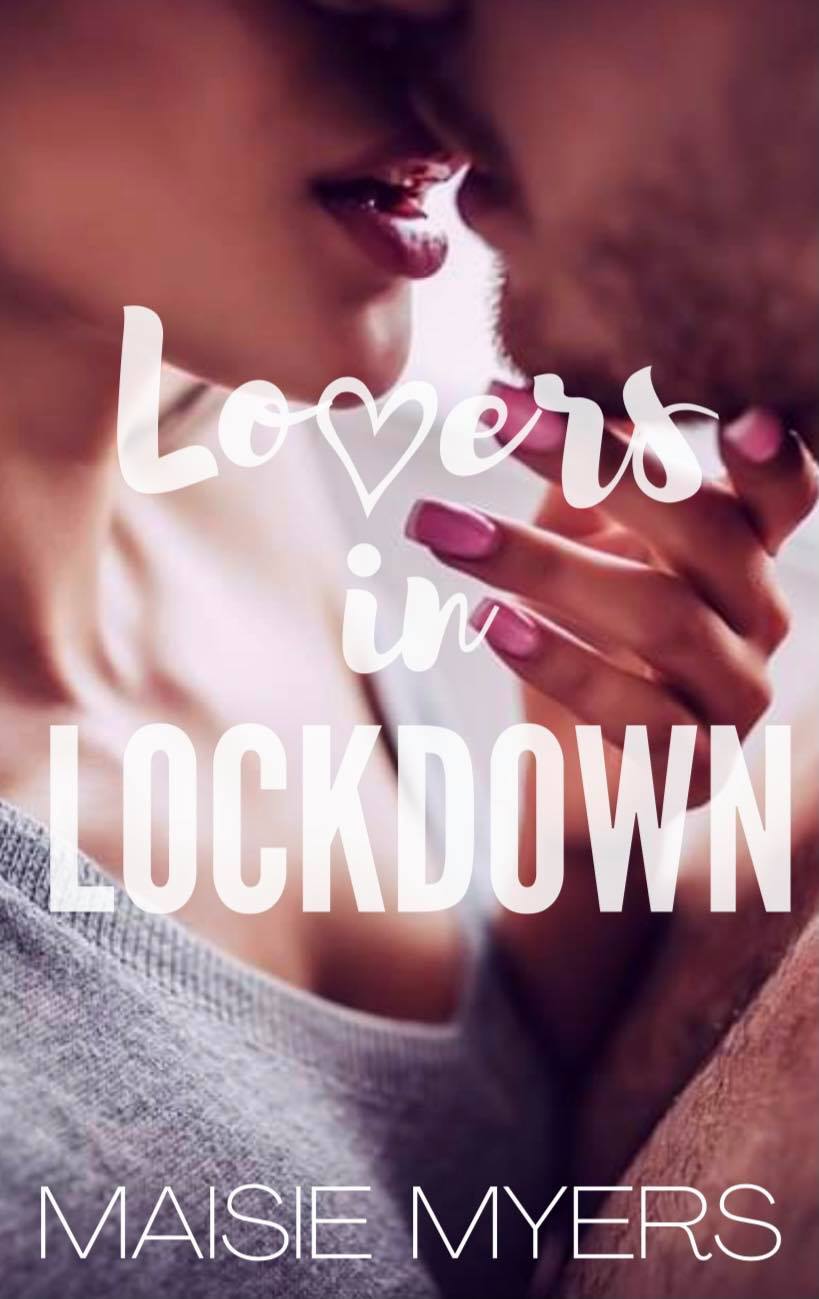Lovers in Lockdown
