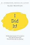 I Did It! by Kleo Merrick