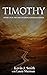 Timothy (Discovering Kindness Book 9)