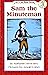 Sam the Minuteman (I Can Read Level 3)