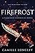 Firefrost (Flameskin Chronicles)