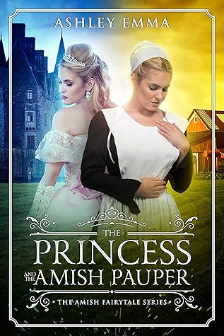 The Princess and the Amish Pauper
