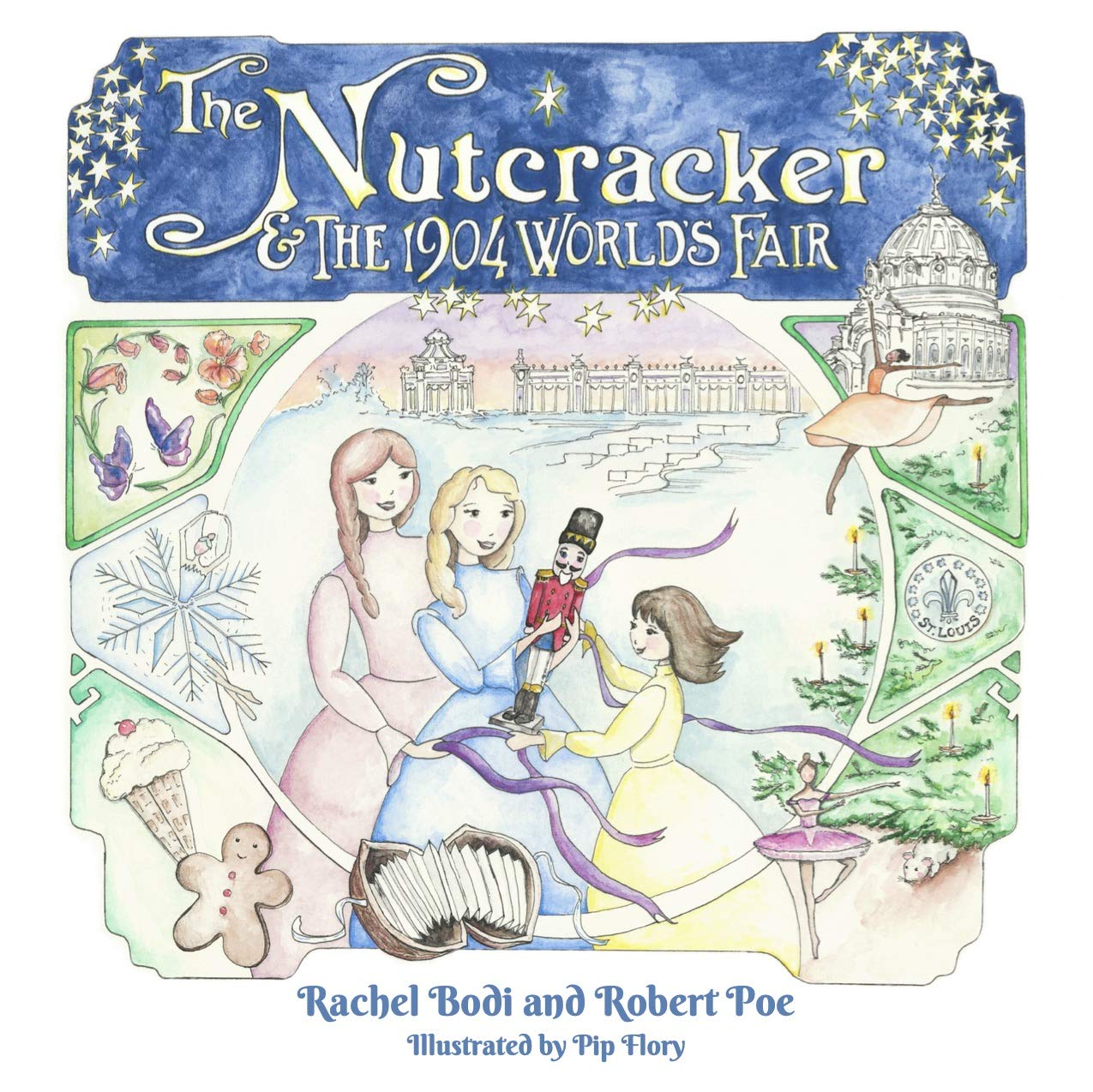 The Nutcracker & the 1904 World's Fair (Kindle Edition)