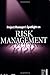 Project Manager's Spotlight on Risk Management
