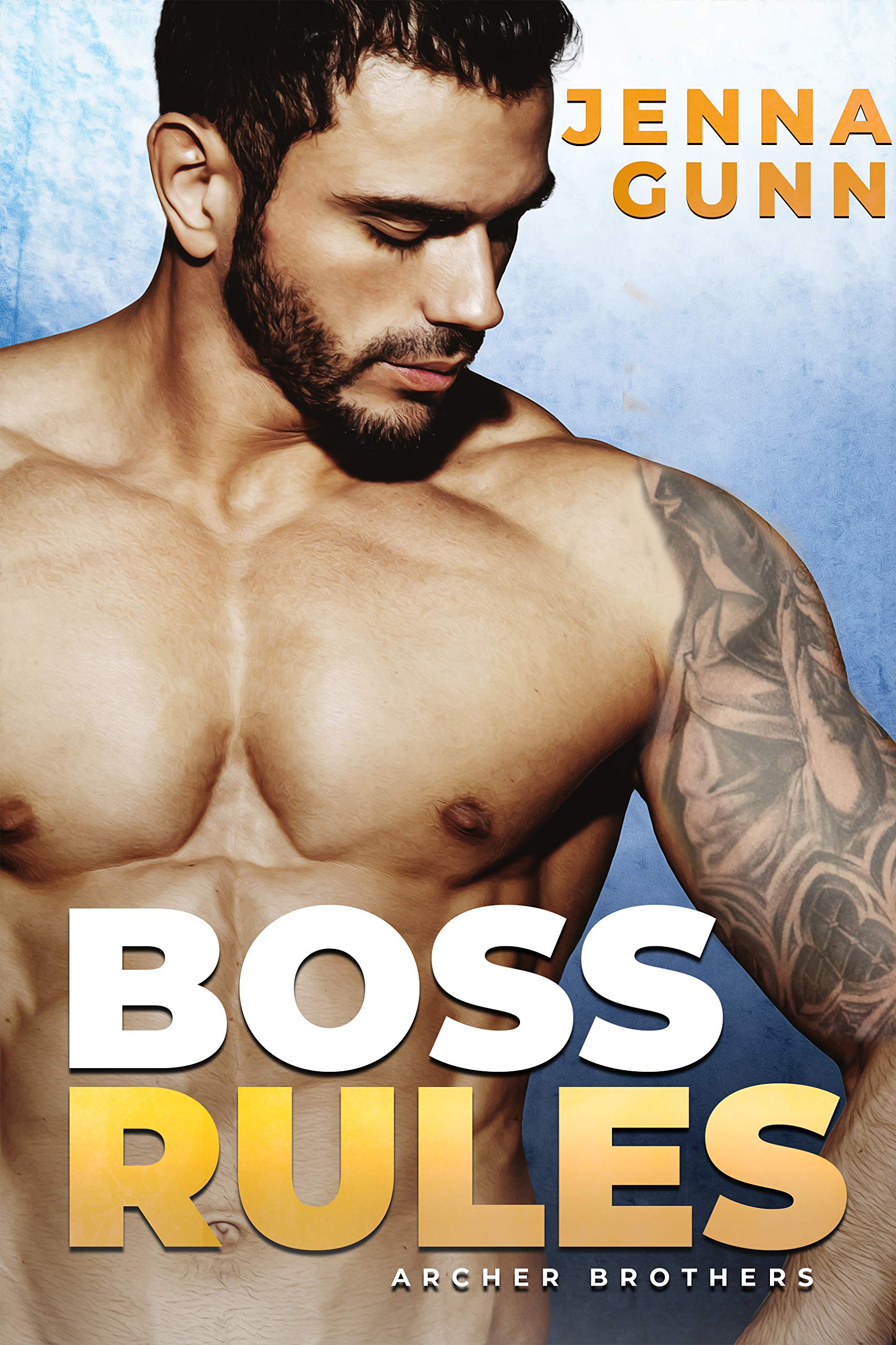 Boss Rules (The Archer Brothers, #1)