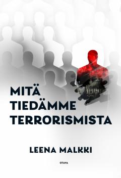 Mitä tiedämme terrorismista (Hardcover)