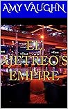 EL Ajetreo's Empire! (Blue Money Series Book 2)