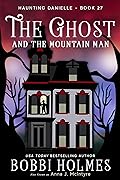 The Ghost and the Mountain Man