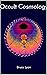 Occult Cosmology