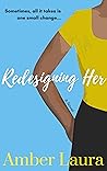 Redesigning Her Redesigning Her