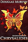 Chrysalides (Khaldaia Chronicles Book 2)
