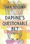 Daphne's Questionable Bet by Sara Jo Cluff