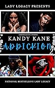 Kandy Kane Addickion 2: Chronicles of a Nympho