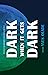 Dark When it Gets Dark by Yves Olade Dark When it Gets Dark by Yves Olade