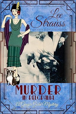 Murder in Belgravia (Ginger Gold Mystery #16)