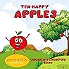 Ten Happy Apples:...