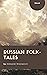 Russian Folk-Tales