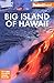 Fodor's Big Island of Hawaii (Full-color Travel Guide)