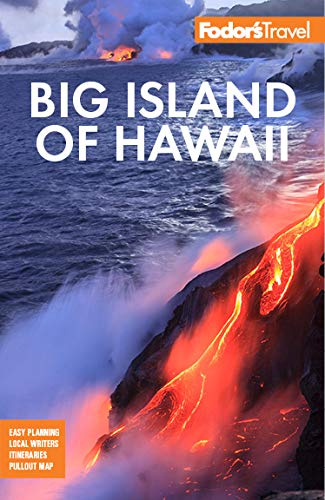 Fodor's Big Island of Hawaii (Full-color Travel Guide)