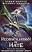 Reconciliation of Hate by Sarah Noffke