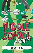 Middle School Mayhem: Books 9-12