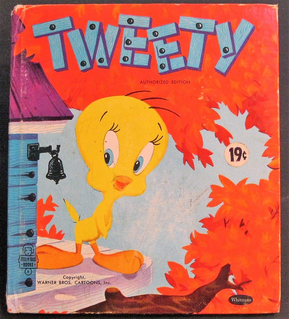 Tweety (Tell-A-Tale Book)