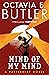 Mind of My Mind by Octavia E. Butler Mind of My Mind by Octavia E. Butler