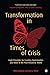 Transformation in Times of ...