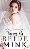 Taming His Bride by Mink