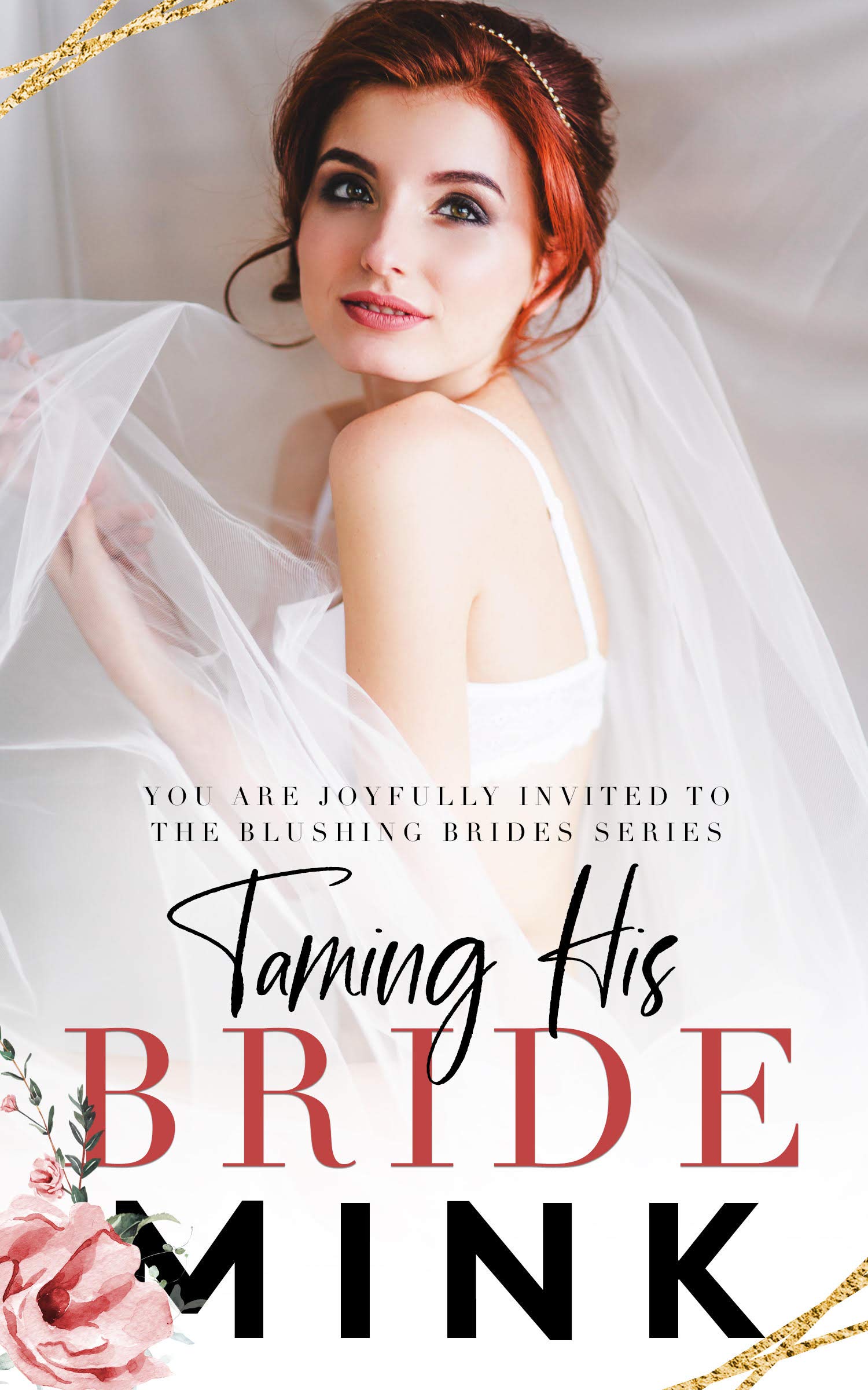 Taming His Bride (Blushing Brides #4)