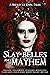 Slay Belles and Mayhem