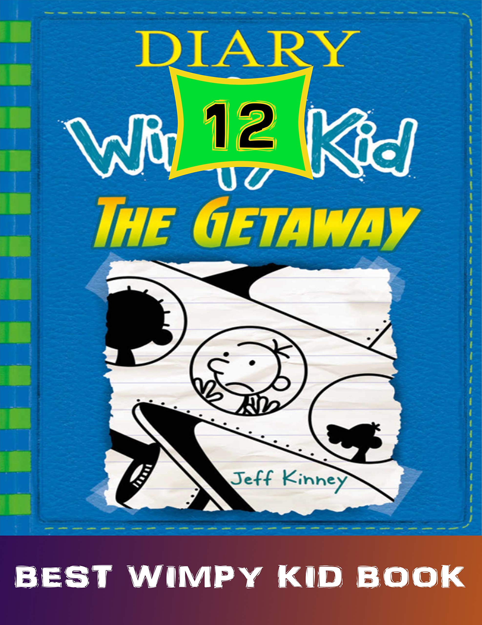 The Wimpy KID Book: Book 12 - Diary The Gateway (Kindle Edition)
