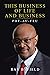 This Business of Life and Business