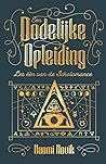 Een Dodelijke Opleiding by Naomi Novik