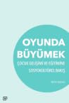 Oyunda Büyümek: Ç...