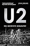 U2: The definitive biography