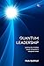 Quantum Leadership by Robert Balmer