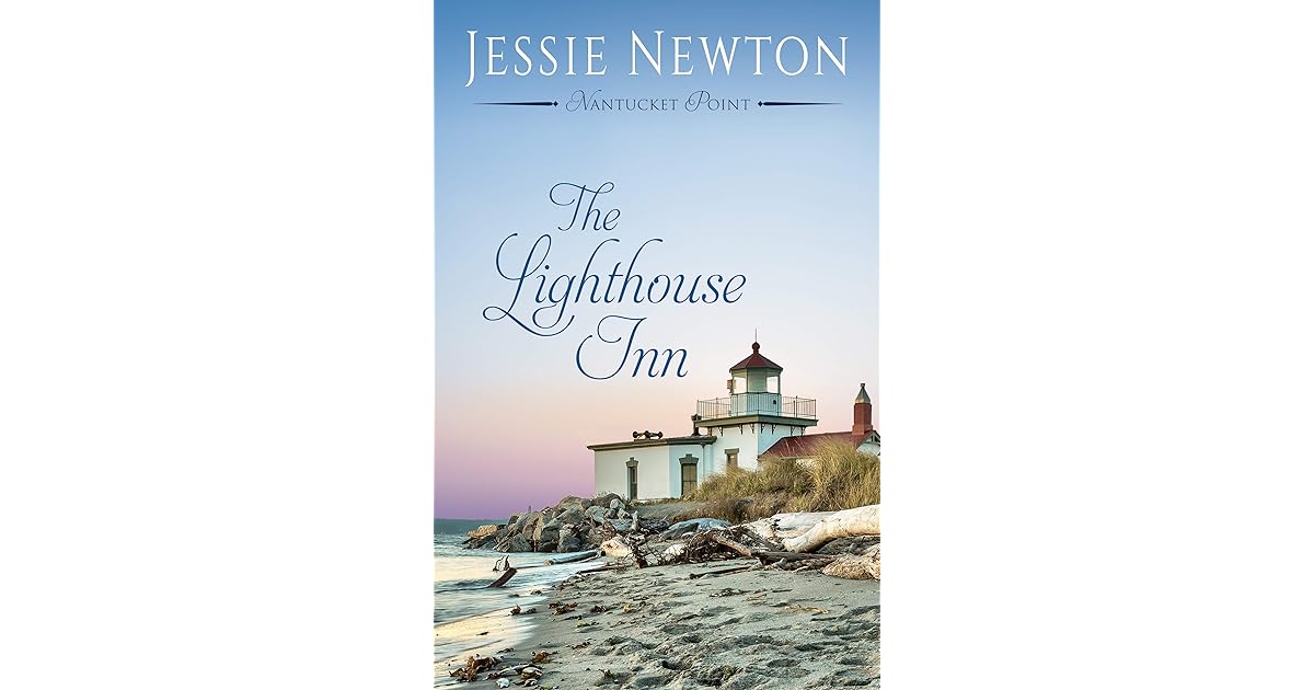 The Lighthouse Inn A Women's Fiction Mystery by Jessie Newton