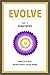 LET'S EVOLVE VOL.02 - HUMAN MATRIX: To Live the best version of your Life (LET'S EVOLVE BOOK SERIES 2)
