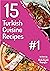 15 Turkish Cuisine Recipes:...