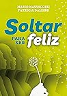 Soltar para ser f...