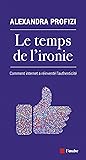 Le temps de l'ironie