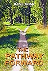 The Pathway Forward