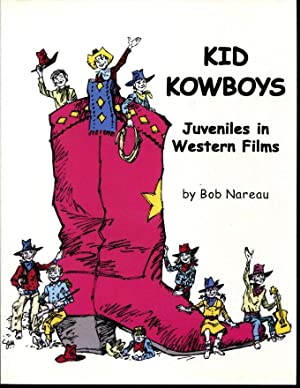 Kid Kowboys: Juveniles in Western Films (Paperback)