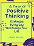 A Year Of Positive Thinking 15 Minutes Every Day Will Change Your Life: 365 Days Of motivational quotes (Calendars, diaries and planners)