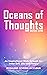 Oceans of Thoughts by Rosalind Severin McClean