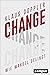 Change: Wie Wandel gelingt