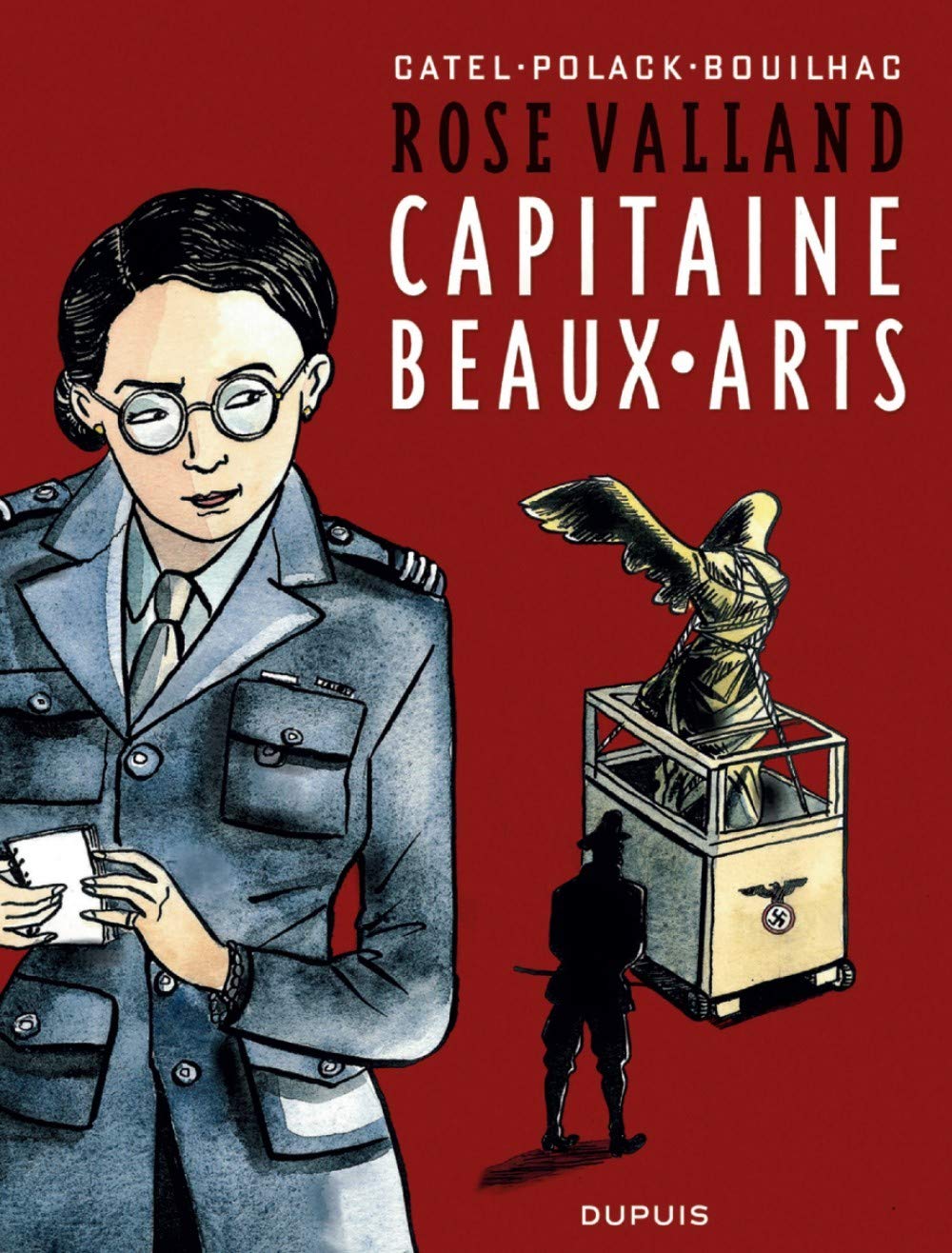 Rose Valland, capitaine Beaux-Arts - Tome 1 - Rose Valland, capitaine Beaux-Arts (Hardcover)