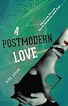 A Postmodern Love by Nick Totem