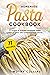 Homemade Pasta Cookbook: 77...